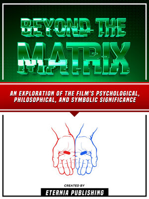 cover image of Beyond the Matrix